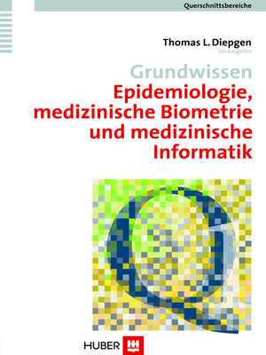 cover image of Grundwissen Epidemiologie, medizinische Biometrie und medizinische Informatik